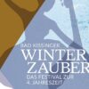 Die ersten Veranstaltungen des Kissinger Winterzaubers 2024/2025: Urban Priol, Glasperlenspiel und das Jugendmusikkorps