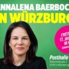 Annalena Baerbock kommt nach Würzburg – und zwar in die Posthalle am Bahnhofplatz