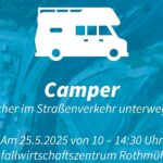 Präventionstag der Verkehrspolizei Schweinfurt-Werneck zum Thema „Camper – Sicher im Straßenverkehr unterwegs“