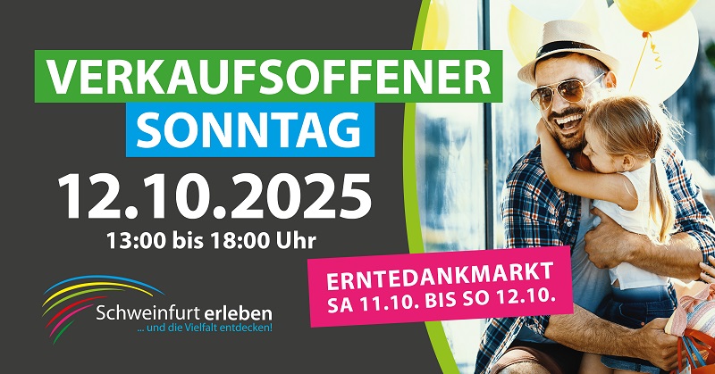 Angebote, Aktionen und die neuesten Trends: Verkaufsoffener Sonntag und Erntedankmarkt in Schweinfurt