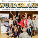 Großes Freilichttheater–Open Air in Gerolzhofen: Mainfrankens Bahnhöfe präsentieren mit WUNDERLAND eine Historienrevue von 1945 bis heute