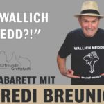 „Wallich nedd?!“: Kabarett mit Fredi Breunig in Grettstadt im Bürgersaal des Historischen Rathauses