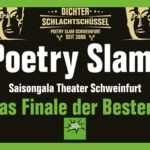 Poetry Slam Schweinfurt: Das finale Finale “9. Highlander“, Early Bird Tickets für die Saisongala 2026