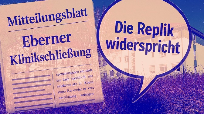 Der Krankenhausverlust in Ebern ist von massiven Widersprüchen begleitet