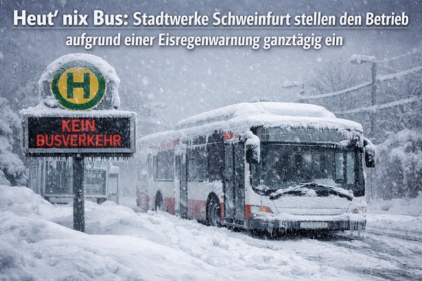 Heut´ nix Bus: Stadtwerke Schweinfurt stellen den Betrieb aufgrund einer Eisregenwarnung ganztätig ein