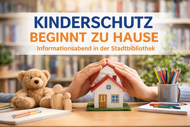 Vortrag „Kinderschutz beginnt zu Hause“: Familienstützpunkt lädt die Stadtbibliothek in Marktheidenfeld ein