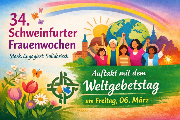 Zusammenhalt durch Vernetzung stärken: Die 34. Schweinfurter Frauenwochen dauern vom 6. bis 29. März