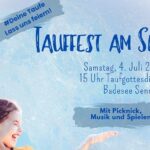 Taufe unter freiem Himmel: Evangelisches Dekanat lädt zum Tauffest am Sennfelder See ein