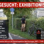 Polizei sucht weitere Zeugen: Exhibitionist steht in Münnerstadt mit herunter gelassener Hose und entblößtem Glied in einer Hecke