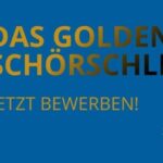 Das goldene Schörschle 2026: Der Wettbewerb startet nach einjähriger Pause wieder!