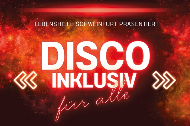 „Disco inklusiv“ geht in die dritte Runde: Lebenshilfe Schweinfurt lädt wieder zum gemeinsamen Feiern in den Stattbahnhof ein 