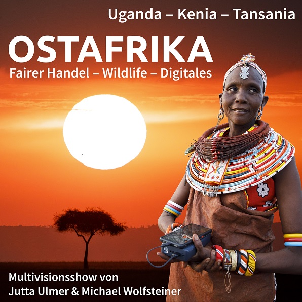 Multivisionsshow über Ostafrika: Kostenfreies Angebot des Fairtrade-Landkreises Schweinfurt